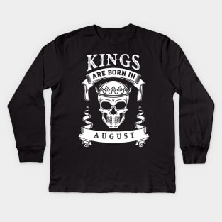 Kings Are Born In August Kids Long Sleeve T-Shirt
